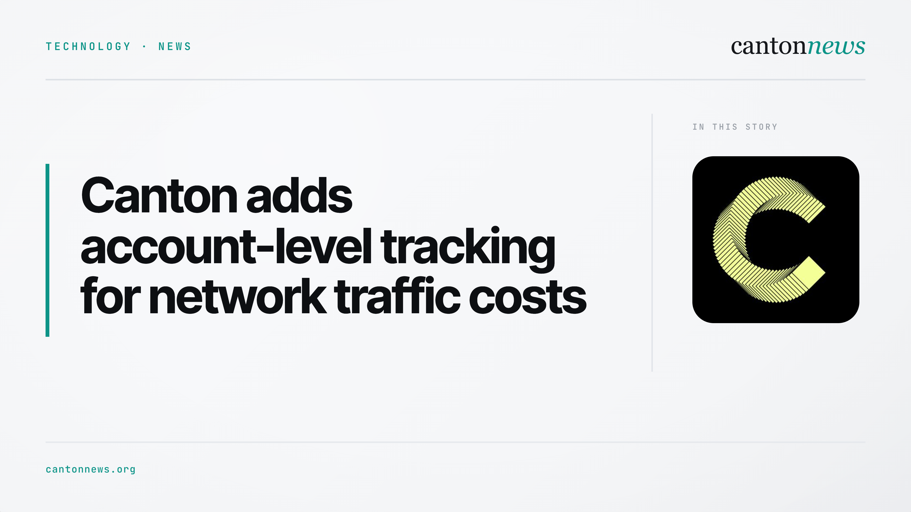 Canton adds account-level tracking for network traffic costs
