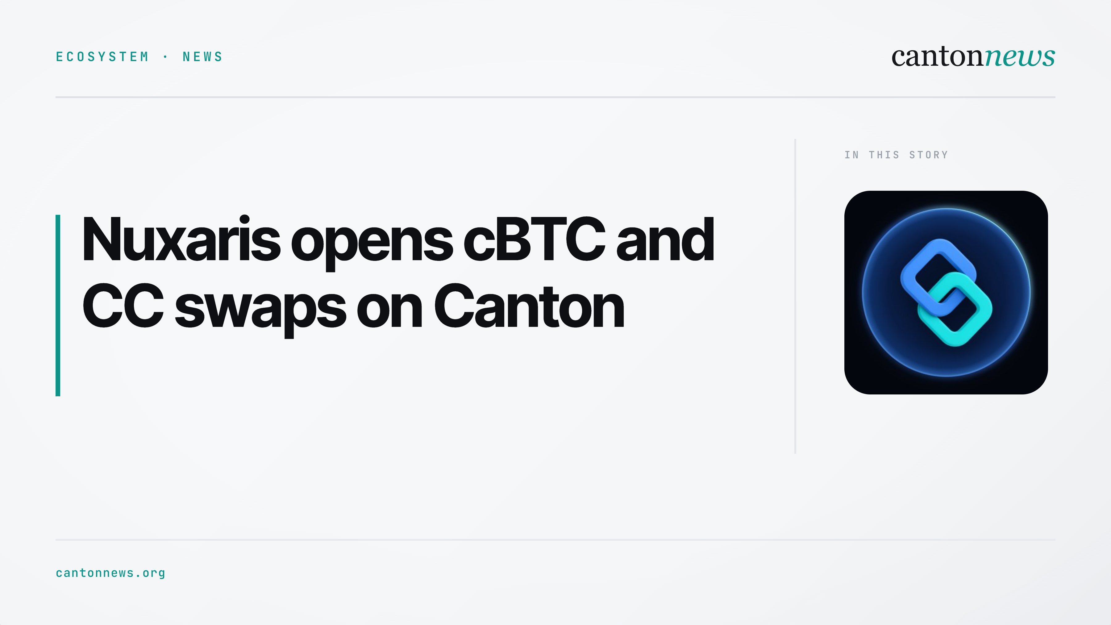 Nuxaris opens cBTC and CC swaps on Canton
