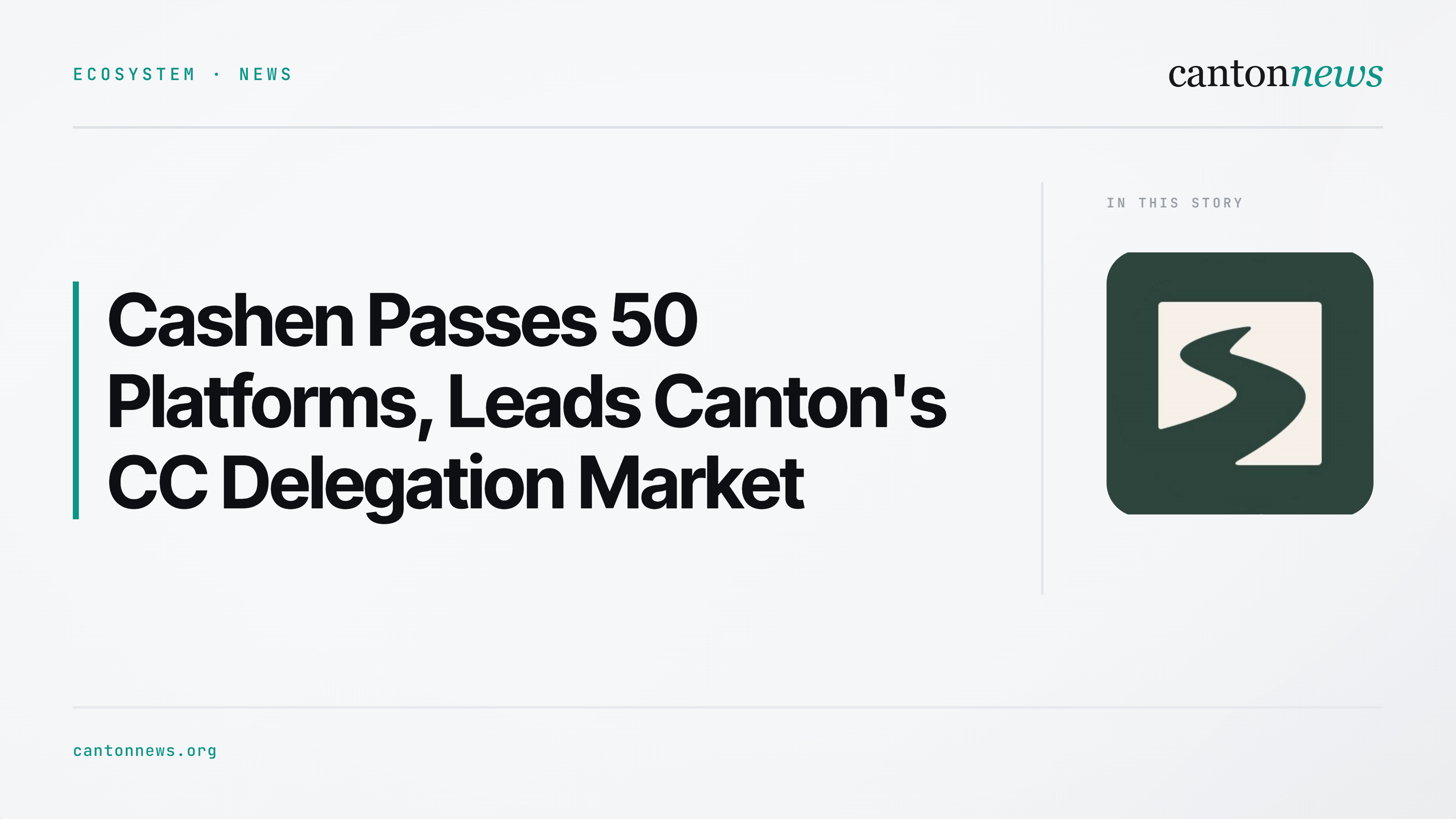 Cashen Passes 50 Platforms as Canton Network's Credit Marketplace Gains Traction