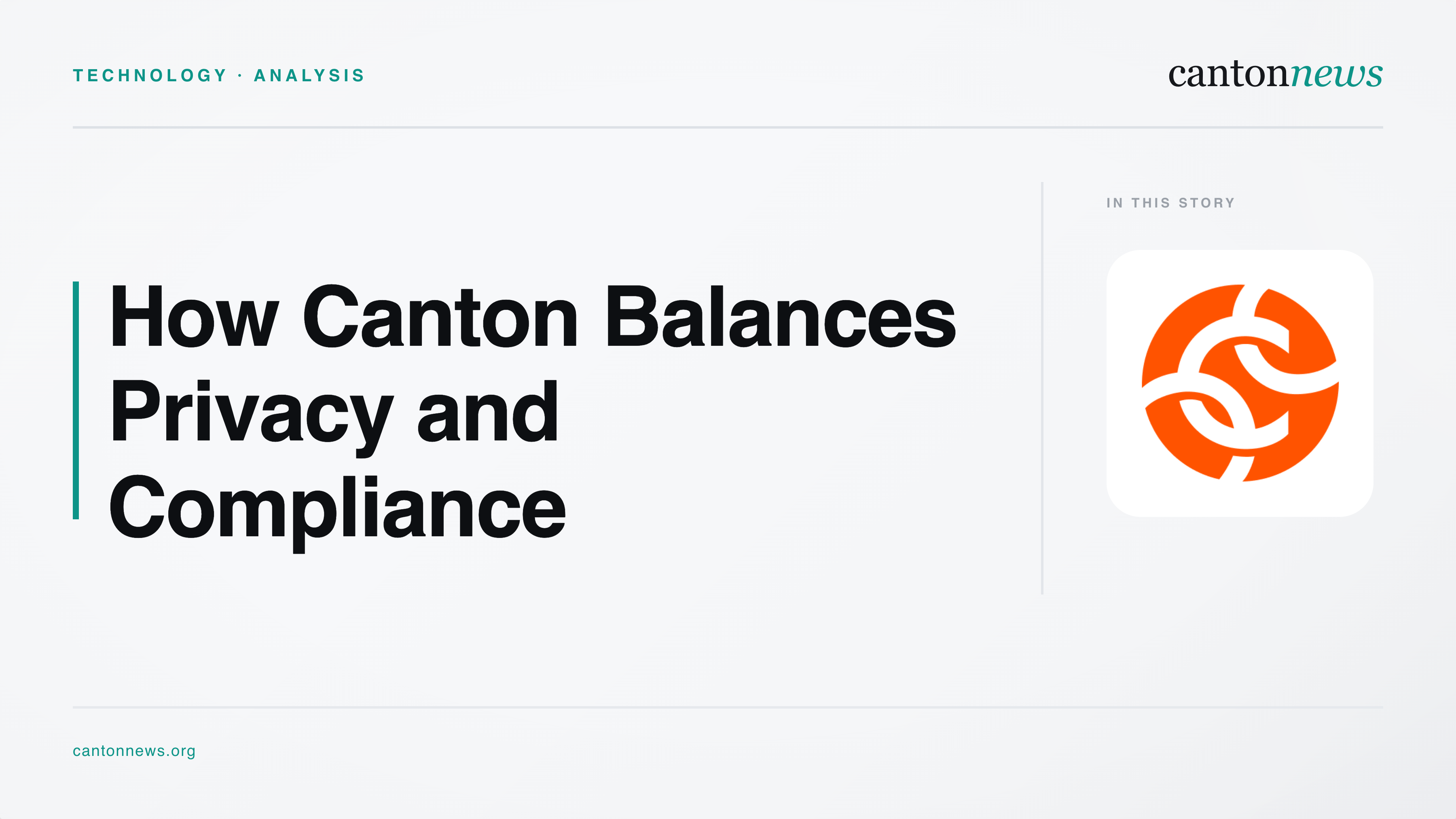 Chainalysis Explains Canton’s Privacy Model for Institutional Compliance