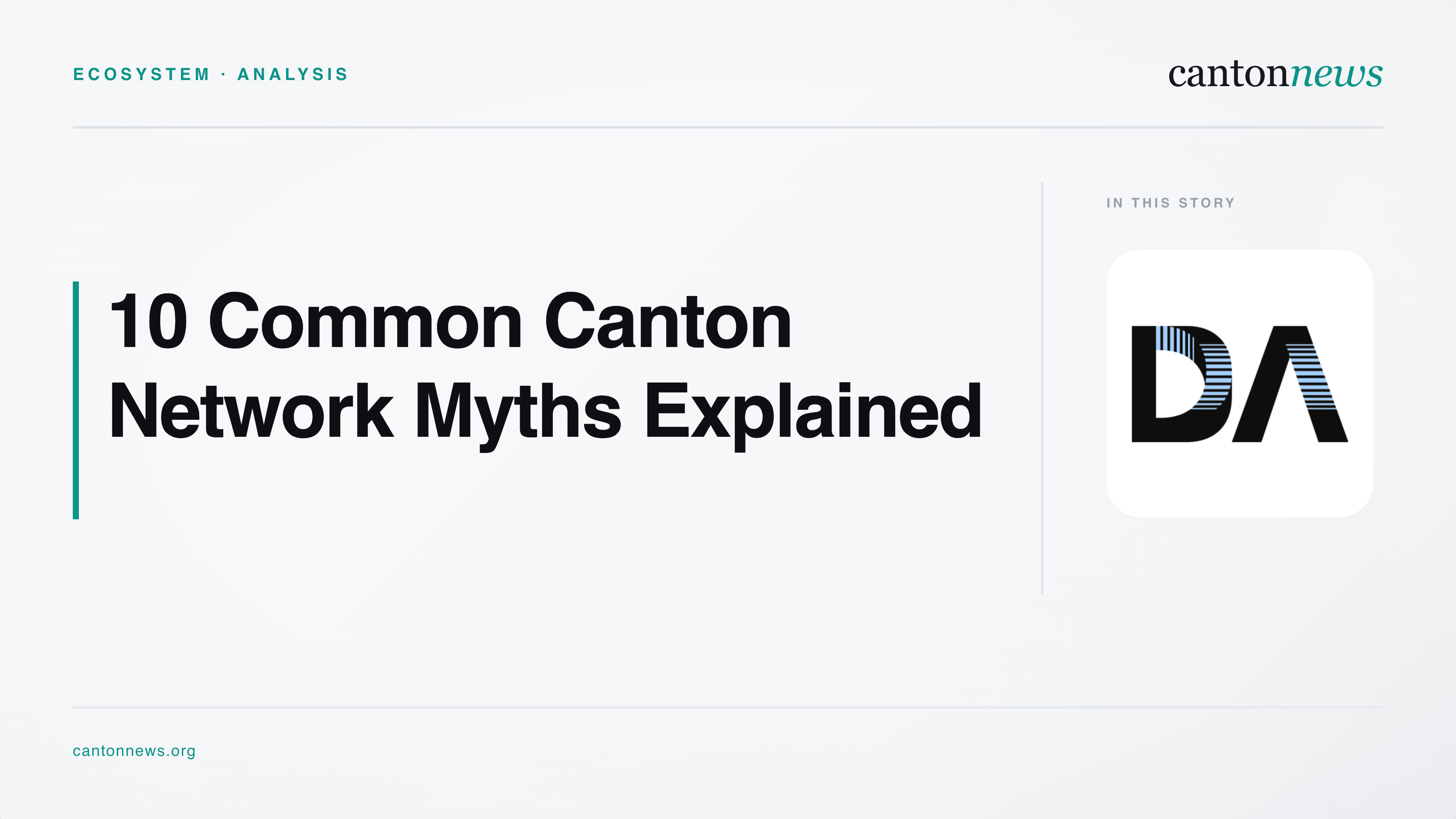 Digital Asset Addresses 10 Common Canton Network Myths
