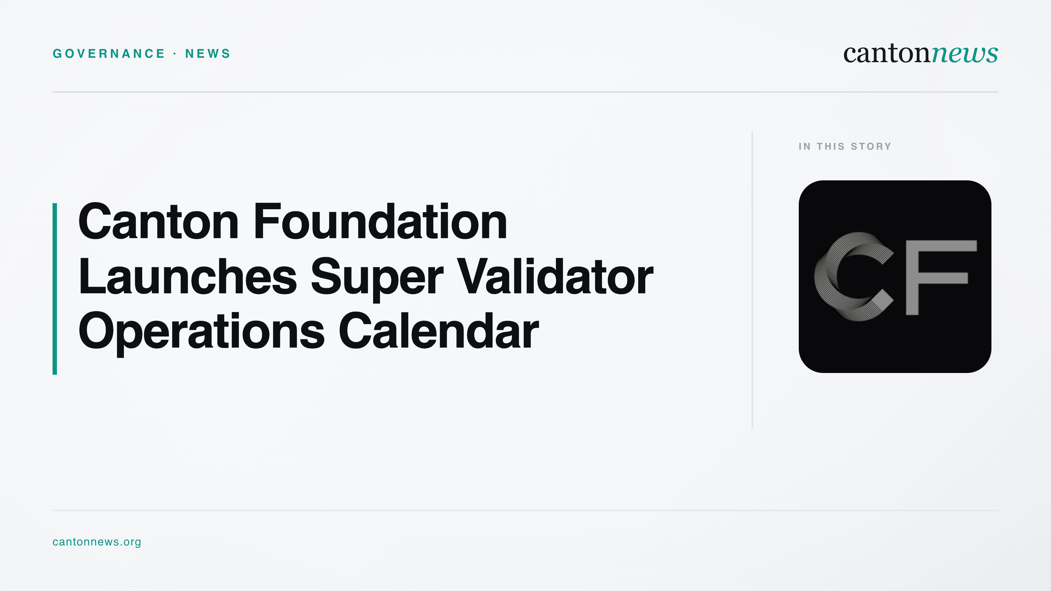 Canton Foundation Launches Super Validator Operations Calendar