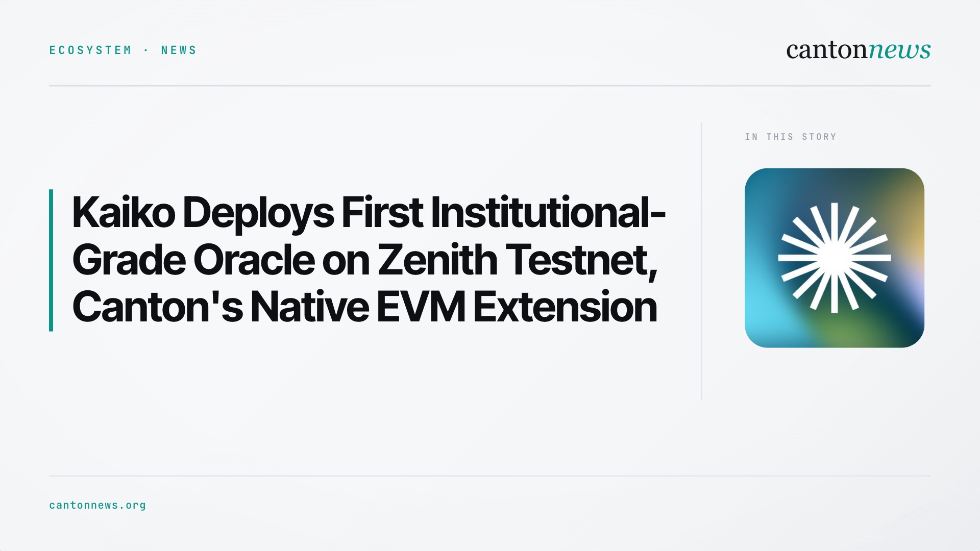 Kaiko Deploys First Institutional-Grade Oracle on Zenith Testnet, Canton's Native EVM Extension