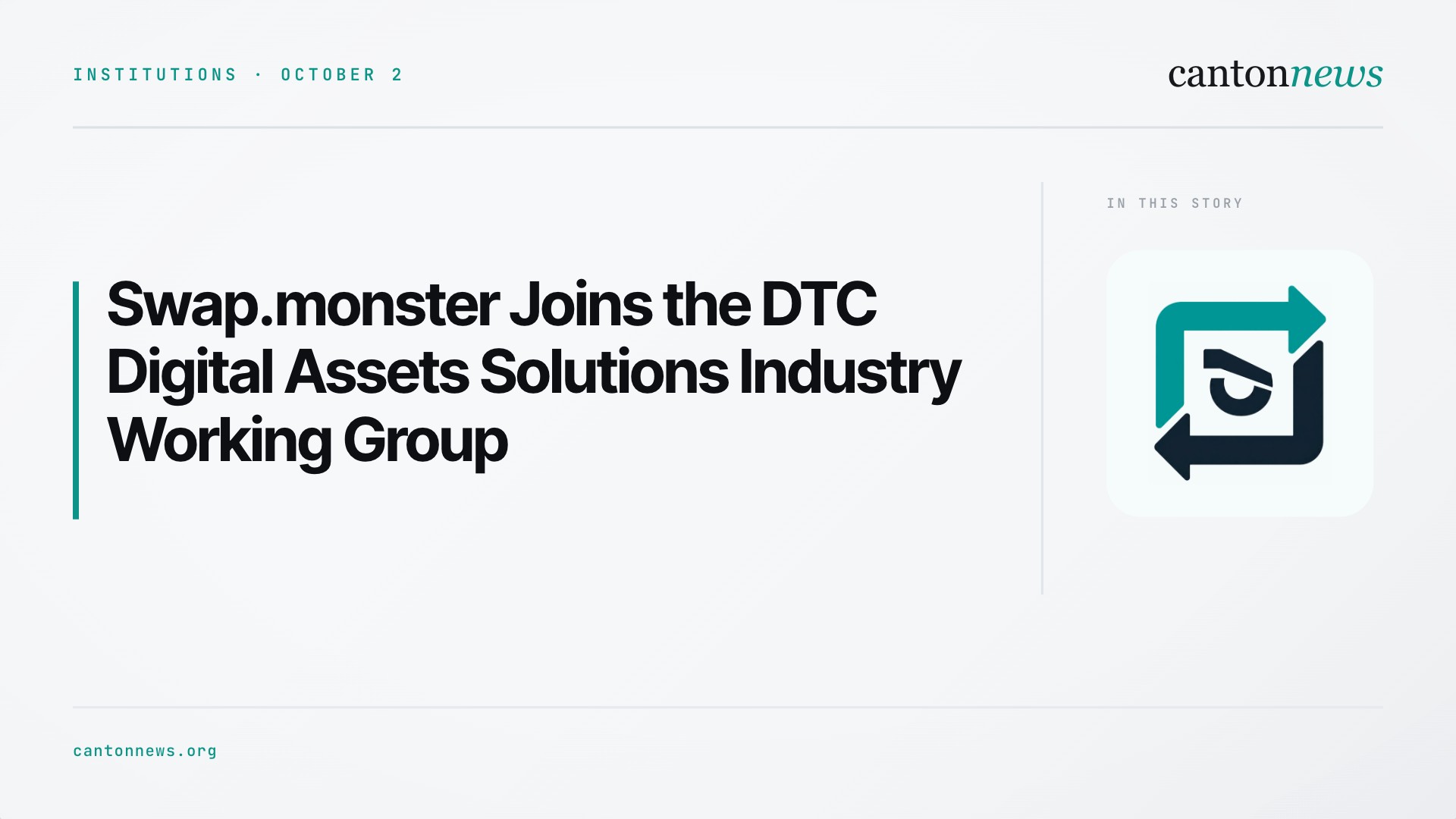 Swap.monster Joins the DTC Digital Assets Solutions Industry Working Group