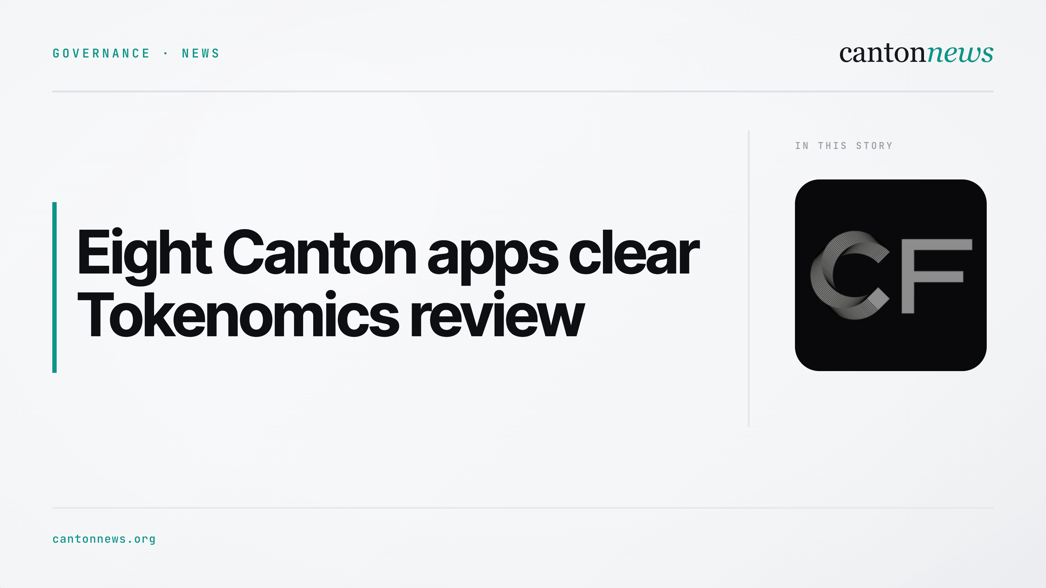 Eight Canton apps clear Tokenomics review for Featured App status