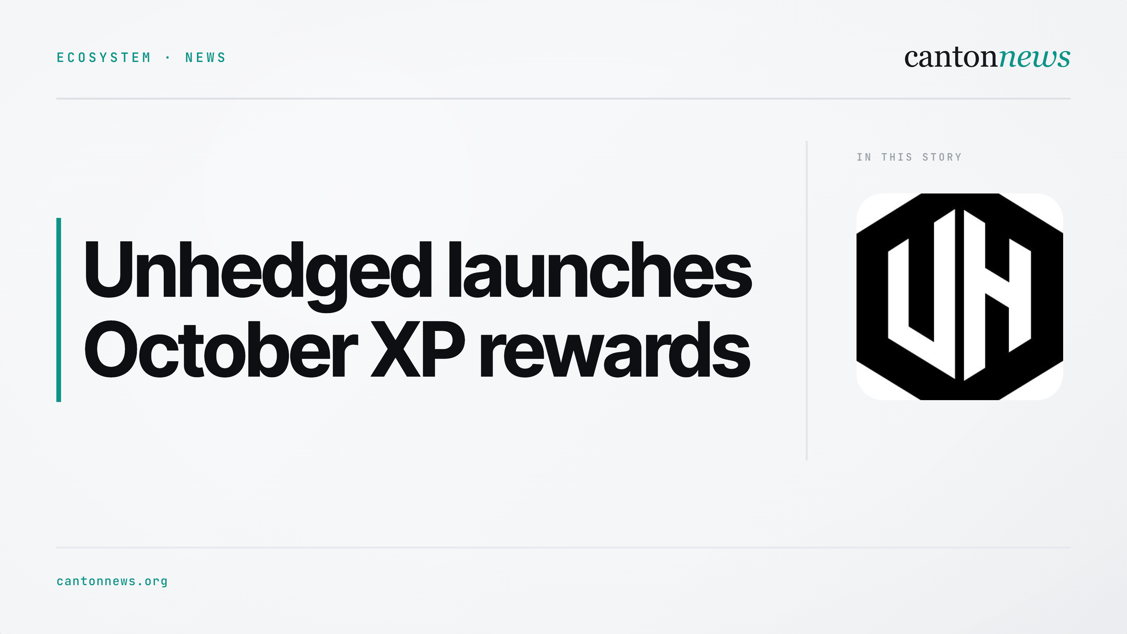 Unhedged launches October XP rewards with up to $3,000 per user