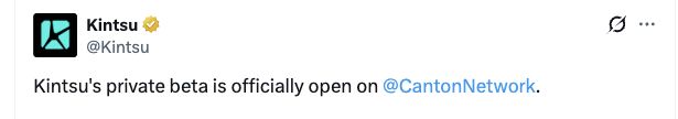 Cropped screenshot of Kintsu’s official X post announcing its private beta on Canton