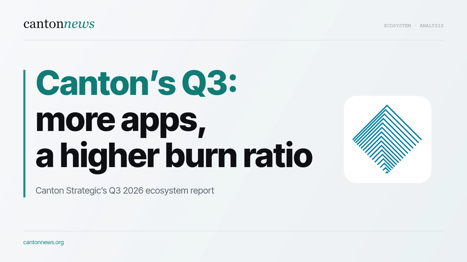 Canton’s Q3: more apps, lower fee totals and a higher burn ratio